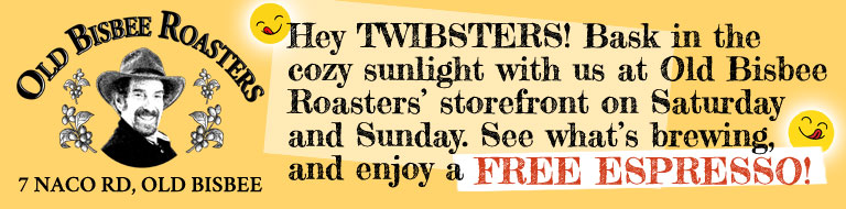 Old Bisbee Raosters  - Free espresso!