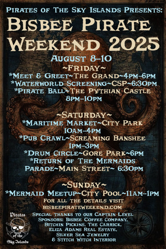 Bisbee Pirate Weekend Aug 8 - 10